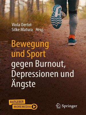 cover image of Bewegung und Sport gegen Burnout, Depressionen und Ängste